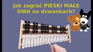 Pieski Male Dwa Dzwonki Chromatyczne Cymbalki Instrumental Cover Tutorial Youtube