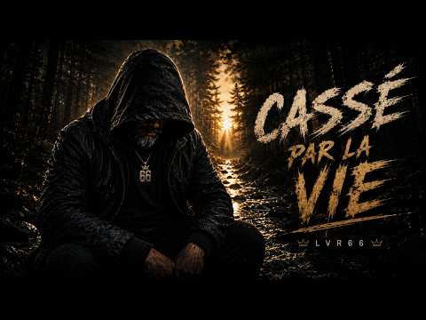 CASSÉ PAR LA VIE 💔 — LVR66 (Official Audio)#LVR66 #CasséParLaVie #rapfrançais #RapEmotionnel