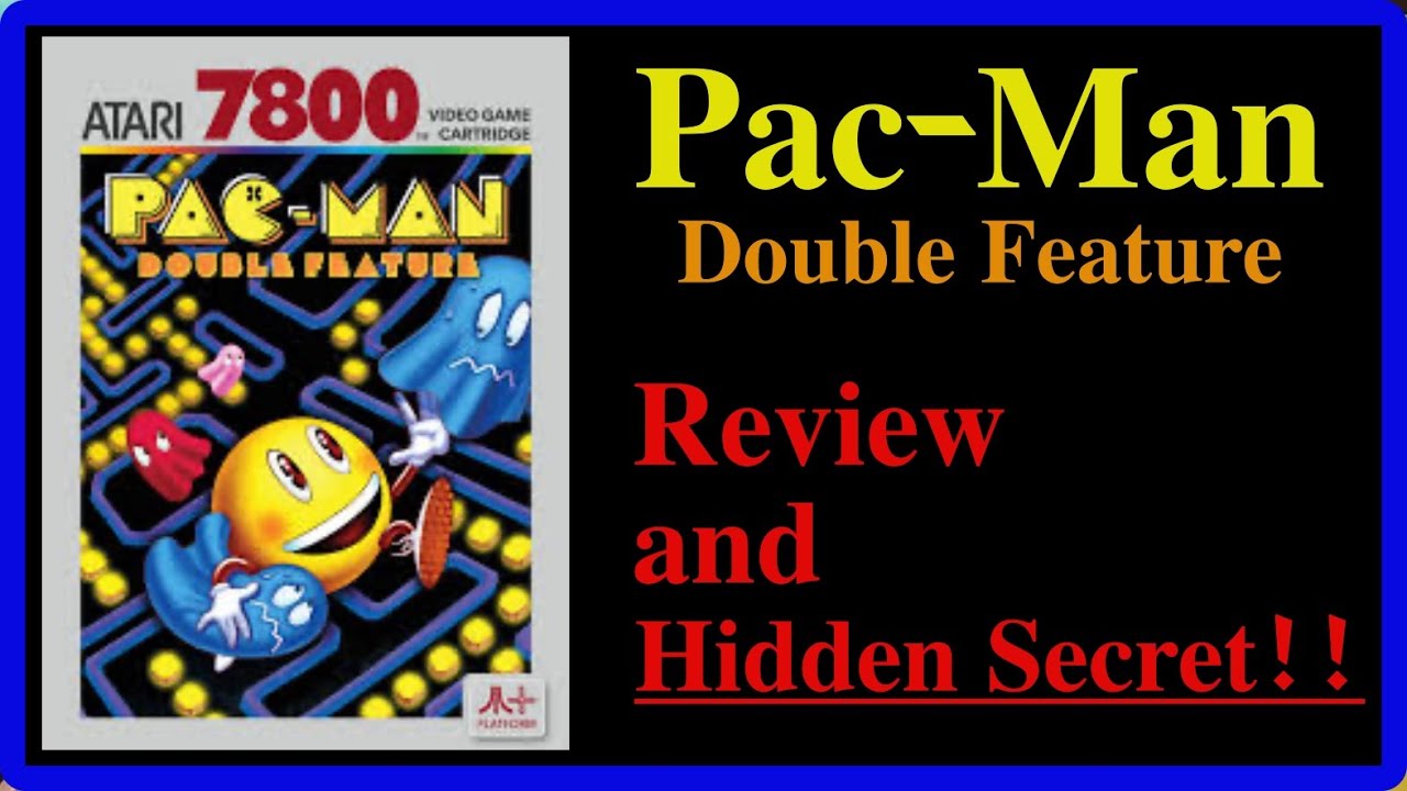 Pac-Man Double Feature Review and Secret! for Atari 7800 - YouTube