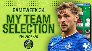 MY FPL GW34 TEAM SELECTION 📢 | KDH IN + FREE HIT DRAFT! 🚨 | Fantasy Premier League 2025/26