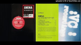 Shena - Let The Beat Hit' Em (Original 12'' Mix)