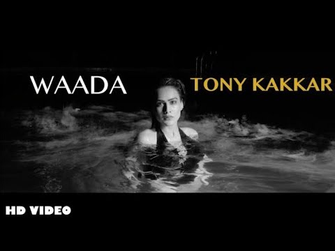 Tony Kakkar   Waada ftNia SharmaDesi Music FactoryAudio Version