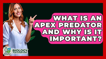 What Is An Apex Predator And Why Is It Important? - Biology For Everyone