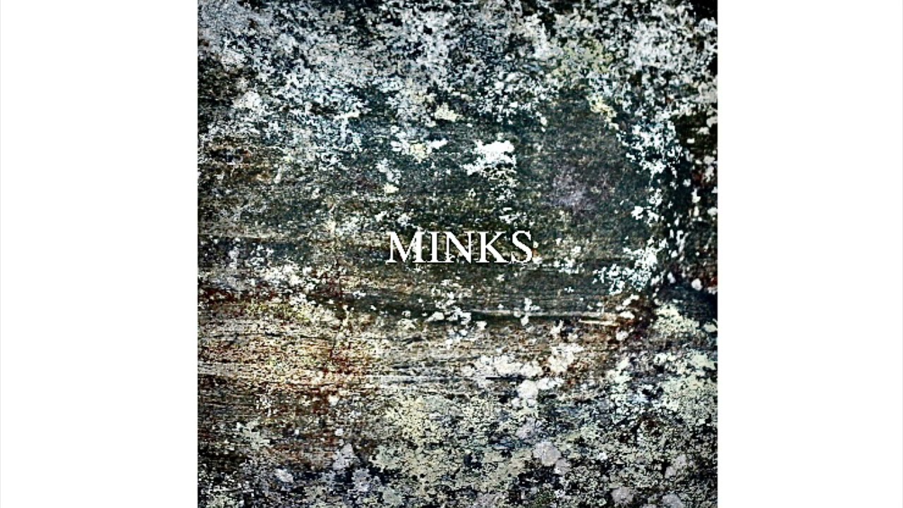 MINKS - By The Hedge (full album)(2011)