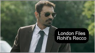 London Files | Web Series Recco | Arjun Rampal, Purab Kohli | Voot Select | Rohit Khilnani