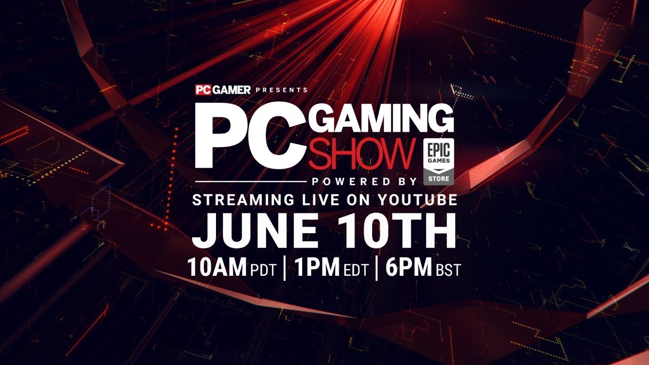 The Pc Gaming Show At E3 2019 Youtube