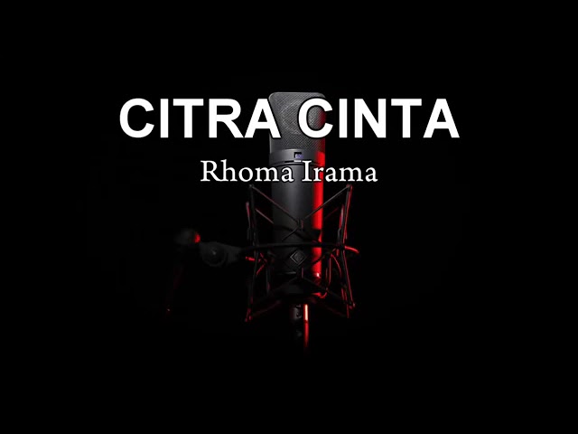 CITRA CINTA Karoke tanpa vokal. Rhoma irama class=