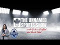 Vancouver Whitecaps Sideline Reporter Sarita Patel Interview - The Unnamed Sports Show Episode 68