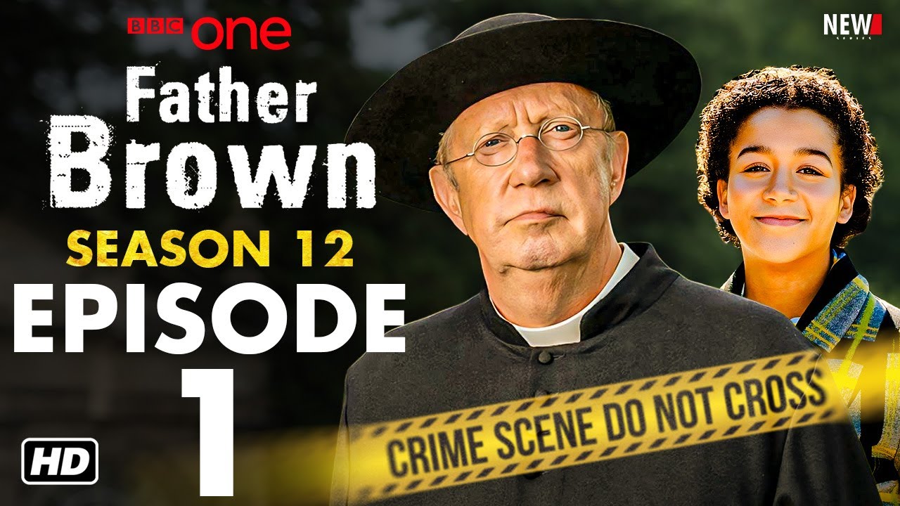 Father Brown Season 12 Episode 1 Trailer BBC Release Date Cast father-brown-season-12-episode-1-trailer-bbc-release-date-cast
