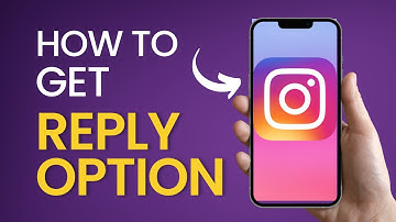 How To Get The Reply Option On Instagram (2025)