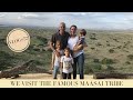 We visit the famous Maasai Tribe in Tanzania with our kids | Makasa Tanzania Safari ǀ VLOG #57