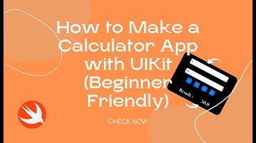 How to Make a Calculator App with UIKit (Beginner Friendly)