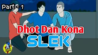 DHOT DAN KONA SLEK PART 1 ● animasi sekolah !! dhot design @Konapea
