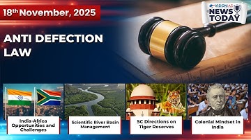 News Today | Daily Current Affairs | 18th November 2025