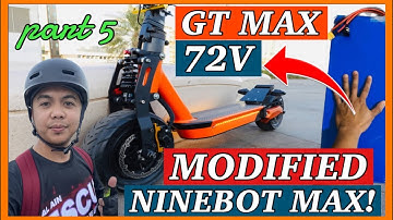 MODIFIED NINEBOT MAX 💯💪 | 72V version | part 5 | James Angelo TV | Vlog 140