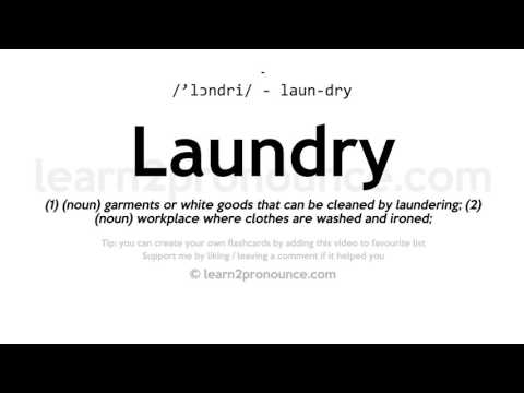 Uitspraak van Wasserij | Definitie van Laundry