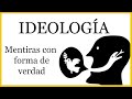 El concepto de Ideología