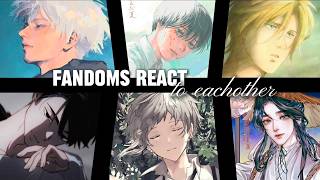 [[FANDOMS REACT TO EACHOTHER][INTRODUCTION][BSD, ALNST, JJK, TGCF, TSHD, BF][2X SPEED!!]]