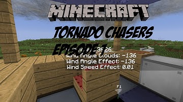 Minecraft Tornado Chasers (Localized Weather Mod) S1E1