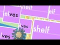 ves - Plurals - shelves, elves, hooves