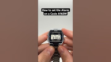How to set the Alarm on a Casio A163W