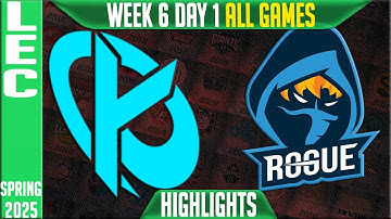 KC vs RGE Highlights ALL GAMES | LEC Spring Split W6D1 2025 | Karmine Corp vs Rogue
