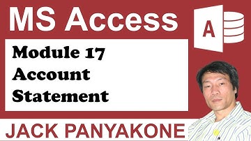 CMS Module 17 Creating Account Statement Query - Microsoft Access