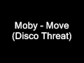 Moby Move Disco Threat mp3