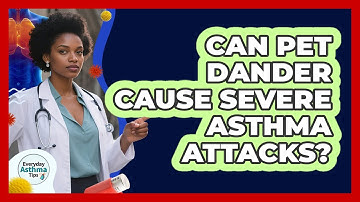 Can Pet Dander Cause Severe Asthma Attacks? - Everyday Asthma Tips