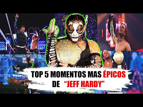 ¡TOP 5 MOMENTOS MÁS EPICOS DE JEFF HARDY! 😎