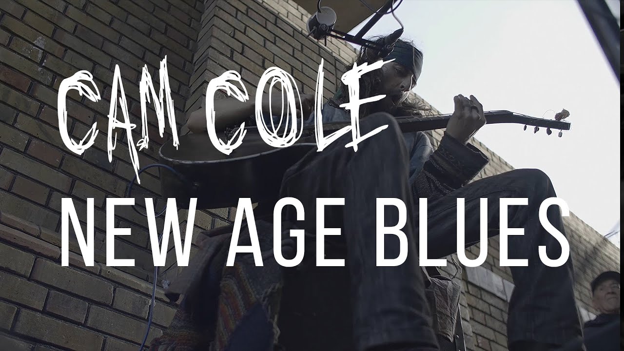 Cam Cole   New Age Blues Official Music Video