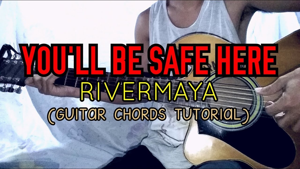 YOU'LL BE SAFE HERE Rivermaya (Guitar Chords Tutorial) YouTube