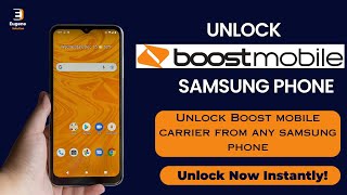 Boost Mobile Samsung Phone: Unlock Samsung Boost Mobile Carrier