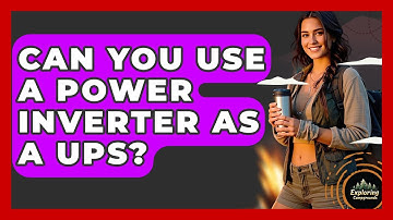 Can You Use A Power Inverter As A UPS? - Exploring Campgrounds