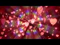 4K |SLOW DANCE HEARTS| 💗 |Romantic Ambient|  💖 |FREE WEDDING Moving Background| 💕 #AAVFX