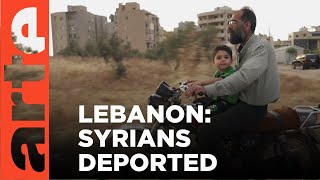 Lebanon: Syrian Refugees Scapegoated | ARTE.tv Documentary