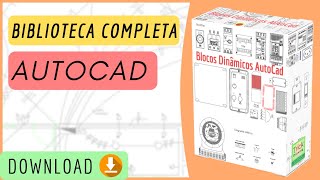 Blocos Para AutoCAD - Faça O Download De Milhares De Blocos!