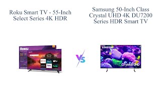 Roku Smart TV vs. Samsung Crystal UHD 4K HDR Smart TV 📺🔊