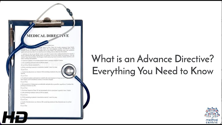 What is an Advance Directive? Everything You Need To Know