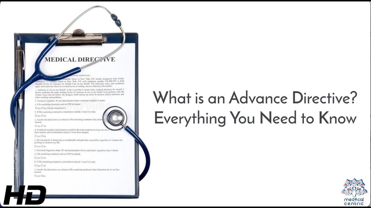 what-is-an-advance-directive-everything-you-need-to-know-youtube