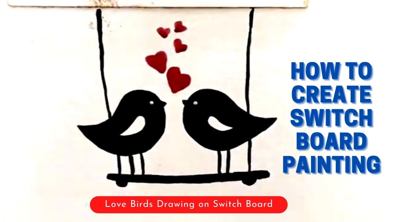 Switchboard Painting/Easy Lovebirds Painting On Switchboard/Wall ...