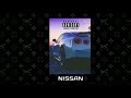 Fry - Nissan (Prod. Lu4n, Scott Beatz)