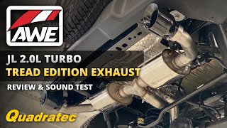 AWE Tread Edition Exhaust Review & Sound Test for Jeep Wrangler JL with 2.0L Turbo 4 cylinder