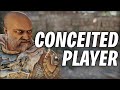 The Most Conceited For Honor Player Ever...