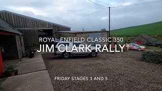 Royal Enfield Classic 350 Jim Clark Rally Friday stages 3 and 5