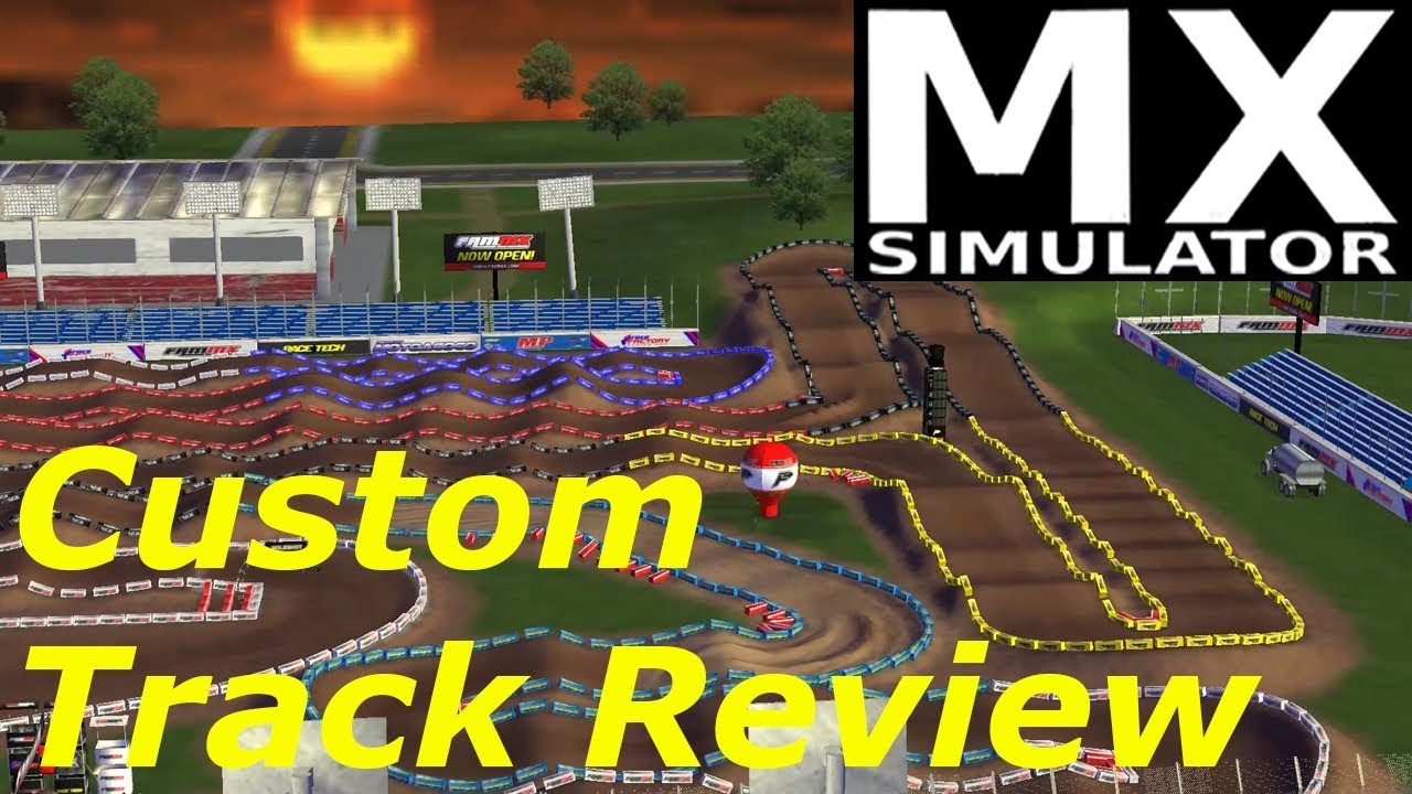 MX Simulator - Favorite Supercross Track - Maple Park Sports Complex - Custom Track Review