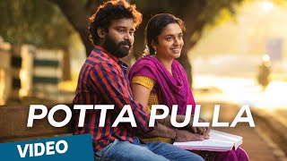 Video voorbeeld van "Potta Pulla Official Video Song - Cuckoo | Featuring Dinesh, Malavika"