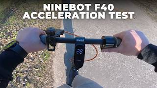 Ninebot F40 Acceleration Test: 0 to 28 km/h Sprint! 🚀