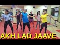 Akh lad jaave  dance fitness routine  dance fitness with rk