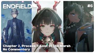 Celebrity Arknights Endfield | Chapter 2, Process 1 | Lost In The Marsh (No Commentary) Wealth